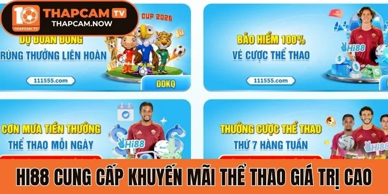 Hi88 update đầy đủ các dòng kèo ngon