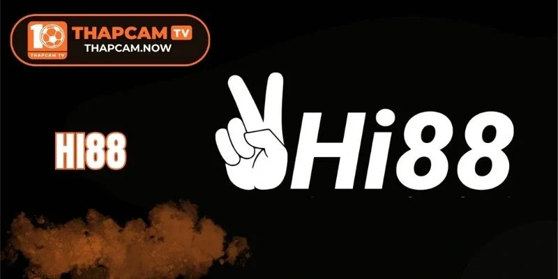 Hi88 update đầy đủ các dòng kèo ngon