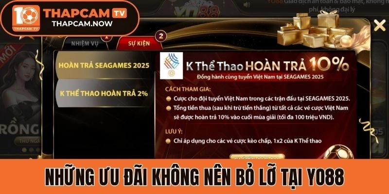 Những ưu đãi không nên bỏ lỡ tại Yo88