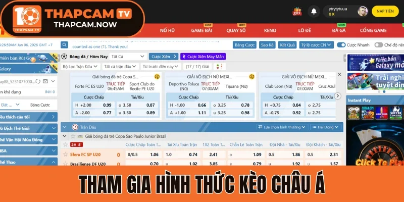 Tham gia hình thức kèo Châu Á