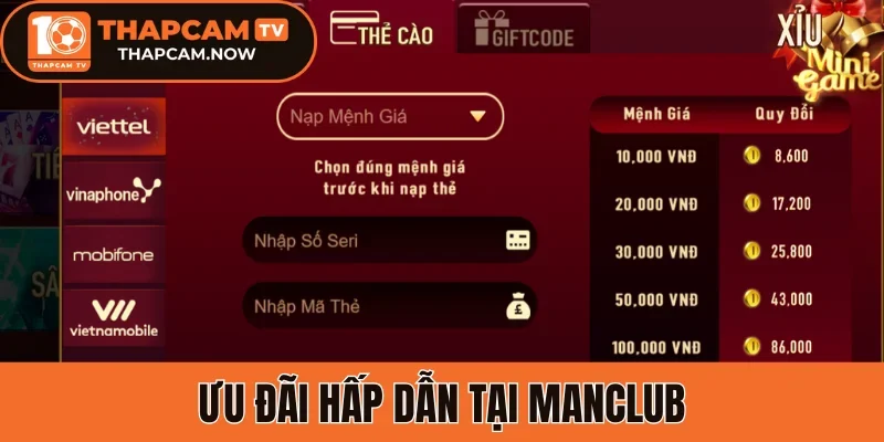Ưu đãi hấp dẫn tại Manclub