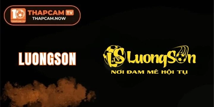 Luongson - Trải nghiệm xem trực tiếp bóng cực đã miễn phí 100%